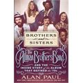Alan Paul Brothers And Sisters (BOK)