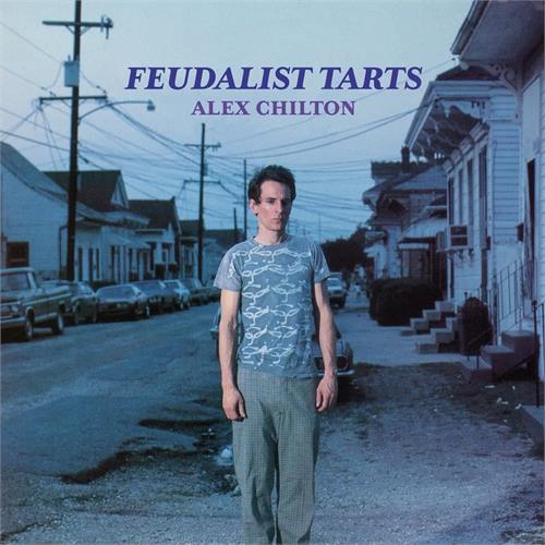 Alex Chilton Feudalist Tarts (LP)