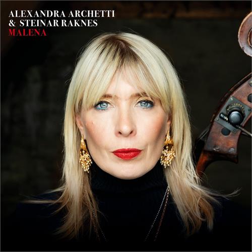 Alexandra Archetti & Steinar Raknes Malena (LP)