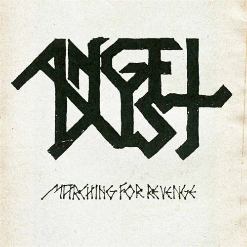 Angel Dust Marching For Revenge (LP)