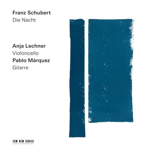 Anja Lechner/Pablo Marquez Die Nacht (CD) 