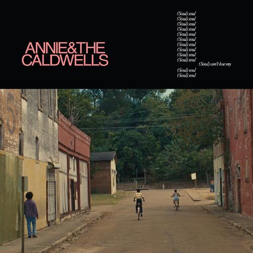 Annie & The Caldwells Can't Lose My (Soul) (LP) 