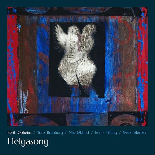 Berit Opheim Helgasong (CD) 