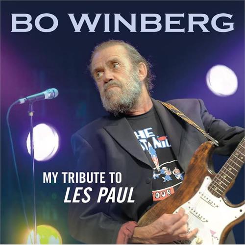 Bo Winberg My Tribute To Les Paul (CD) 