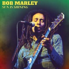 Bob Marley & The Wailers Sun Is Shining - LTD (7")