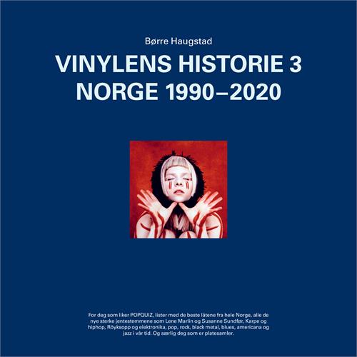 Børre Haugstad Vinylens Historie 3 - Norge 90-20  (BOK)