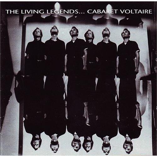 Cabaret Voltaire The Living Legends... (CD)