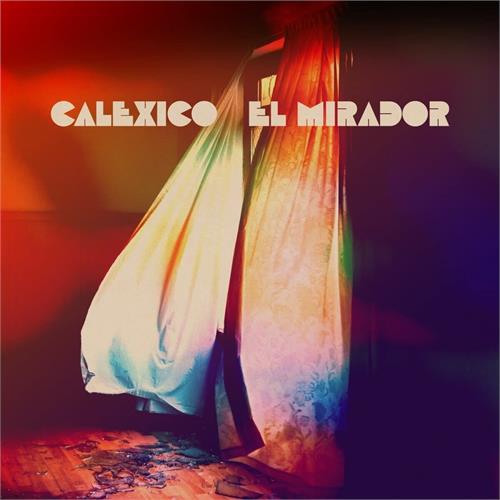 Calexico El Mirador (LP)