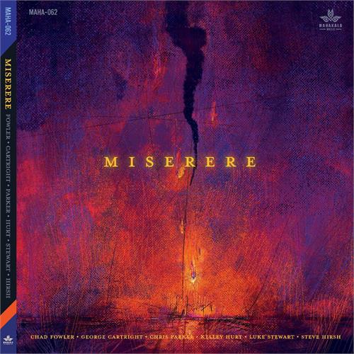 Chad Fowler/George Cartwright… Miserere (CD)