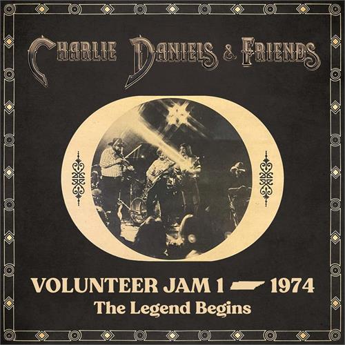 Charlie Daniels & Friends Volunteer Jam 1, 1974: The Legend… (CD)