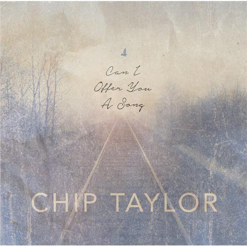 Chip Taylor Can I Offer You a Song (2LP)