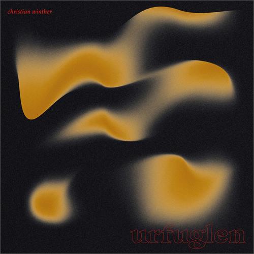 Christian Winther Urfuglen - LTD (LP)