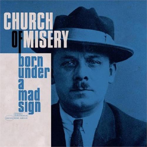 Church Of Misery Born Under A Mad Sign (2LP)