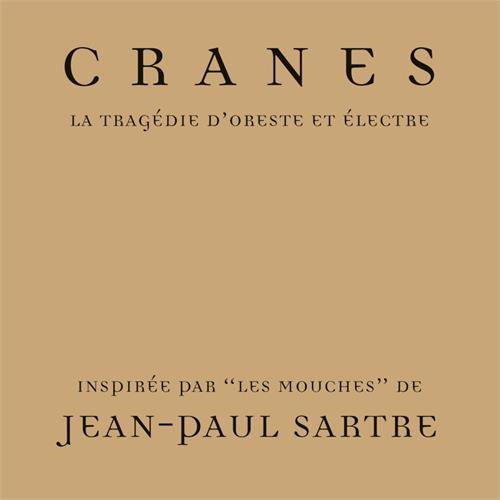 Cranes La Tragédie D’Oreste Et… - LTD (LP)