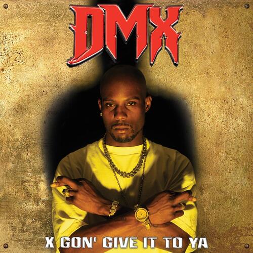 DMX X Gon' Give It To Ya - LTD (2LP)