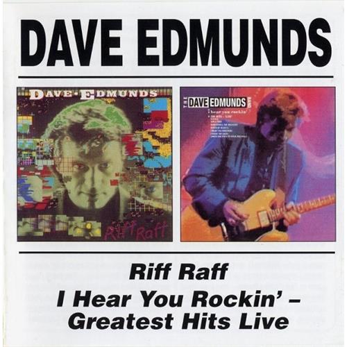 Dave Edmunds Riff Raff/I Hear You Rockin' (CD) 