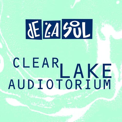 De La Soul Clear Lake Auditorium - LTD (12") 