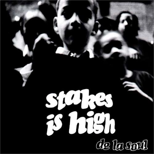 De La Soul Stakes Is High (CD)