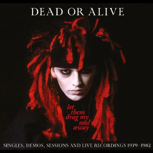 Dead Or Alive Let Them Drag My Soul Away (LP) 