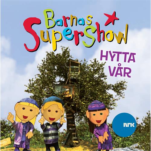 Diverse Artister Barnas Supershow: Hytta Vår (CD)