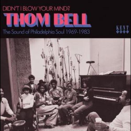 Diverse Artister Didn't I Blow Your Mind? Thom Bell… (CD)