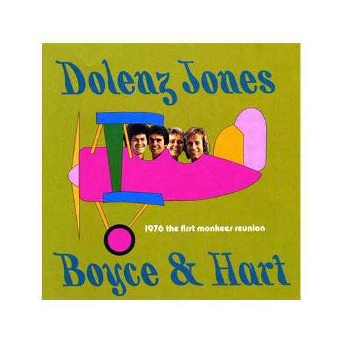 Dolenz/Jones/Boyce & Heart 1976 The First Monkees Reunion (CD)