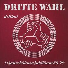 Dritte Wahl Delikat (CD)