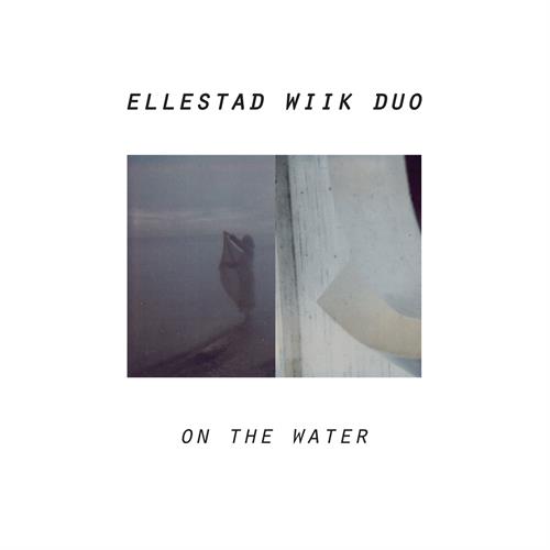 Ellestad Wiik Duo On The Water (CD)