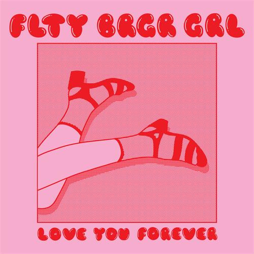 FLTY BRGR GRL Love You Forever (LP) 