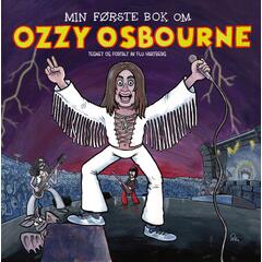 Flu Hartberg Min F&#248;rste Bok Om Ozzy Osbourne (BOK)