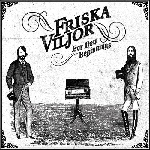 Friska Viljor For New Beginnings (CD) 
