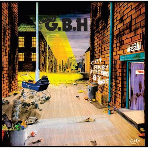 G.B.H. City Baby Attacked By Rats (LP)