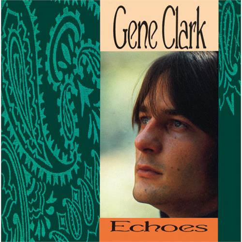 Gene Clark Echoes (CD) 