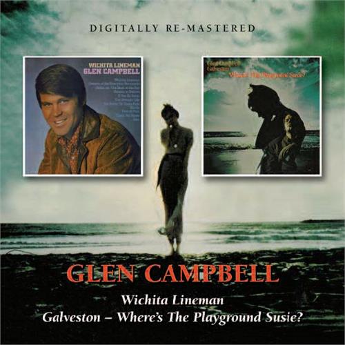 Glen Campbell Wichita Lineman/Galveston - Where's…(CD)