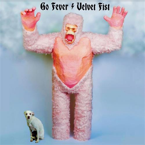 Go Fever Velvet Fist - LTD (LP)
