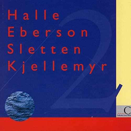 Halle/Eberson/Kjellemyr/Sletten 2 (CD)