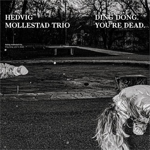 Hedvig Mollestad Trio Ding Dong. You're Dead (CD)
