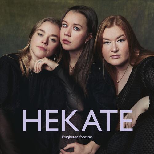 Hekate Evigheten Forestår (LP) 