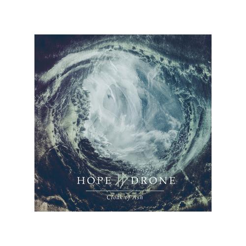Hope Drone Cloak Of Ash (CD)