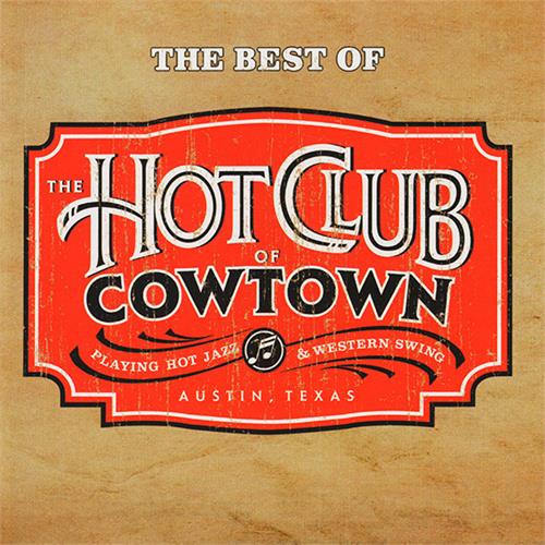 Hot Club Of Cowtown The Best Of (CD)