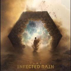 Infected Rain Time - LTD (LP)
