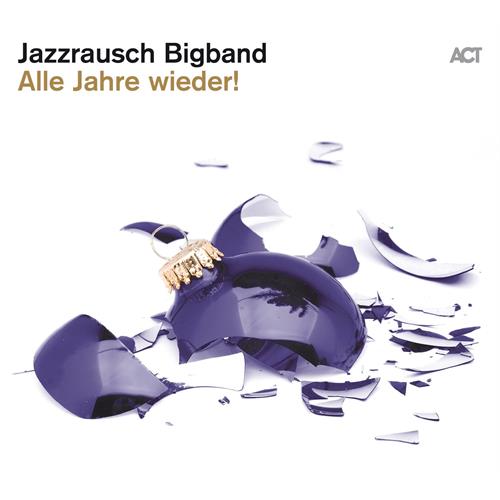 Jazzrausch Bigband Alle Jahre Wieder! (LP)