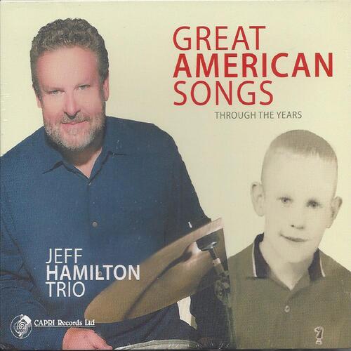 Jeff Hamilton Trio Great American Songs Through… (CD) 