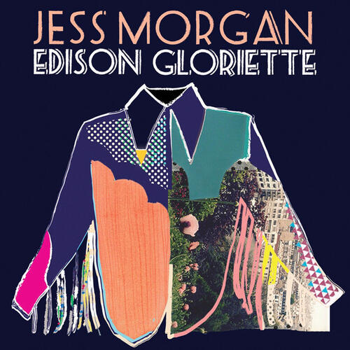 Jess Morgan Edison Gloriette (CD)