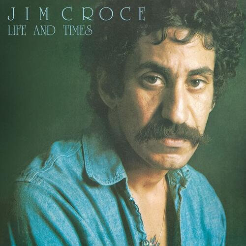 Jim Croce Life And Times (CD) 