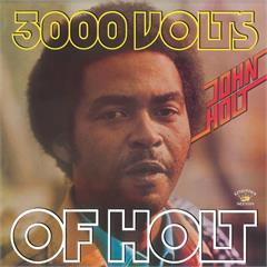 John Holt 3000 Volts Of Holt (LP)