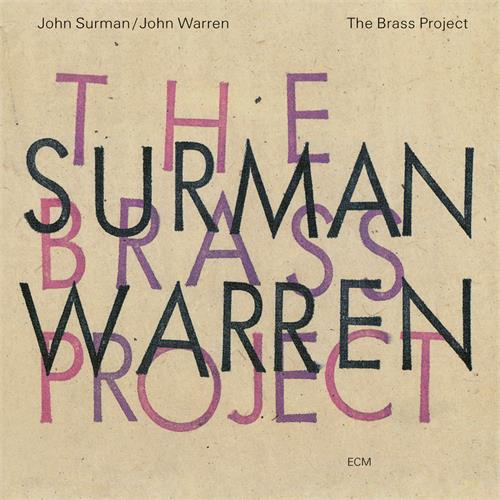 John Surman/John Warren The Brass Project (CD)