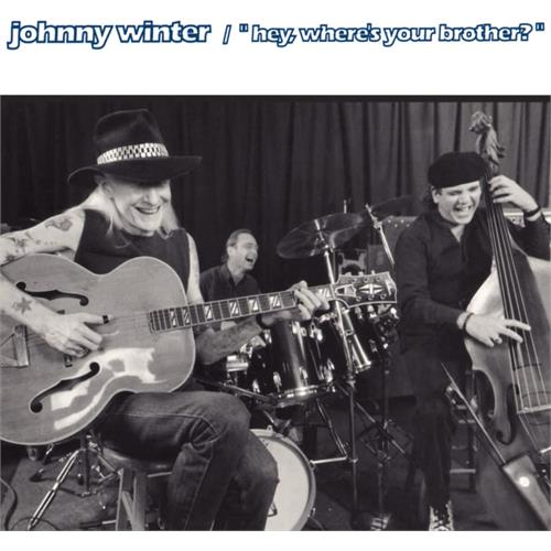 Johnny Winter Hey, Where's Your Brother (CD) 