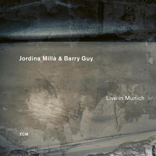 Jordina Milla & Barry Guy Live In Munich (CD) 