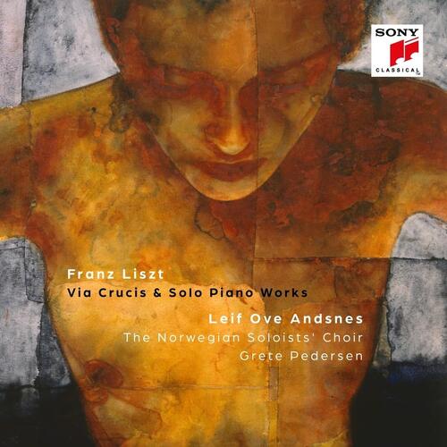 Leif Ove Andsnes Liszt: Via Crucis & Solo Piano… (CD) 
